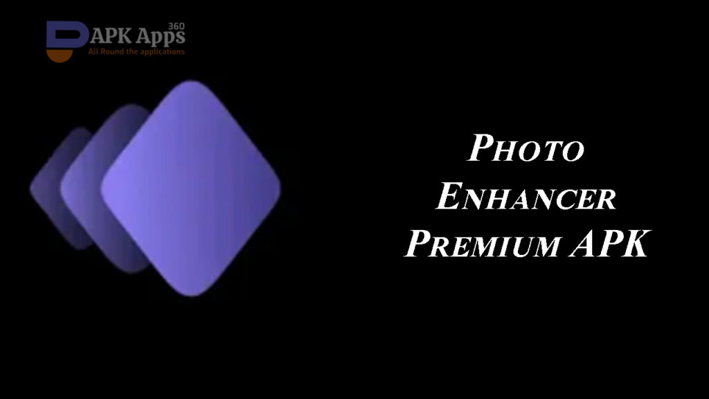 Photo Enhancer Premium MOD APK